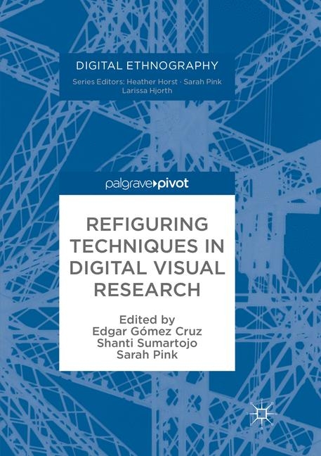 Refiguring Techniques in Digital Visual Research - 