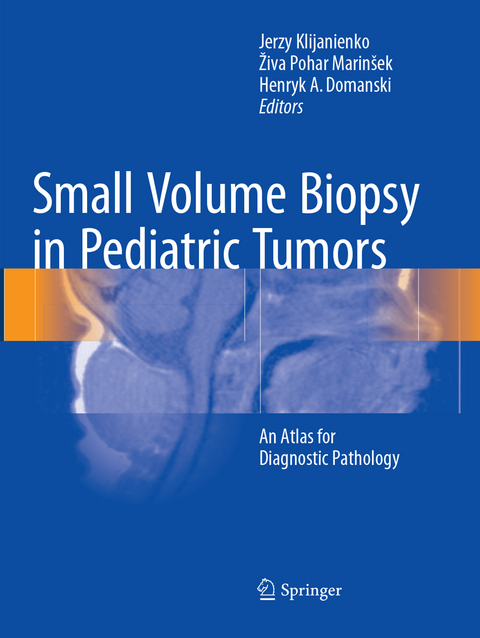 Small Volume Biopsy in Pediatric Tumors - 