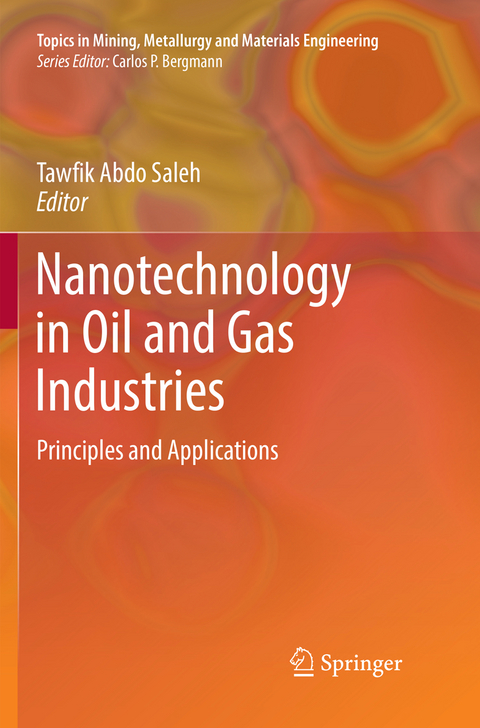 Nanotechnology in Oil and Gas Industries - 
