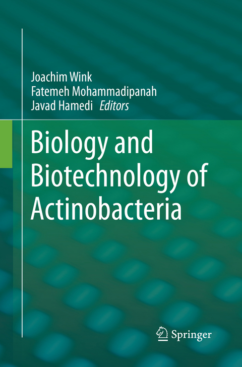 Biology and Biotechnology of Actinobacteria - 