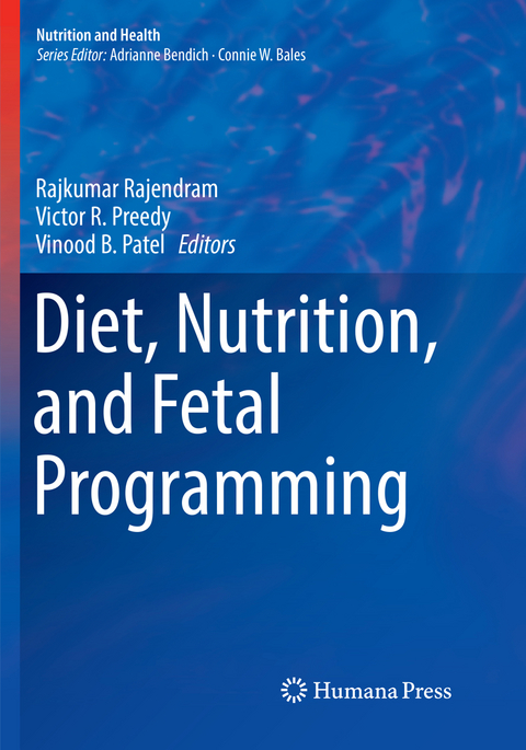 Diet, Nutrition, and Fetal Programming - 