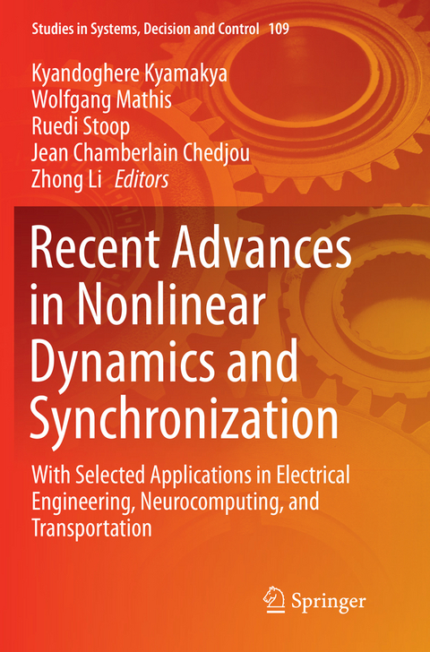 Recent Advances in Nonlinear Dynamics and Synchronization - 