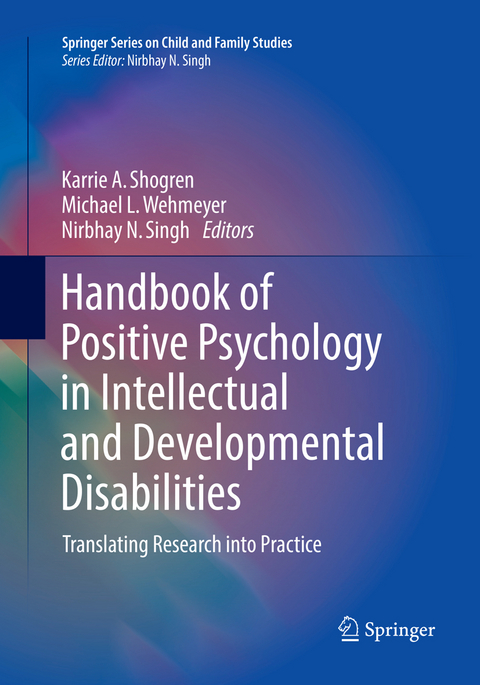 Handbook of Positive Psychology in Intellectual and Developmental Disabilities - 