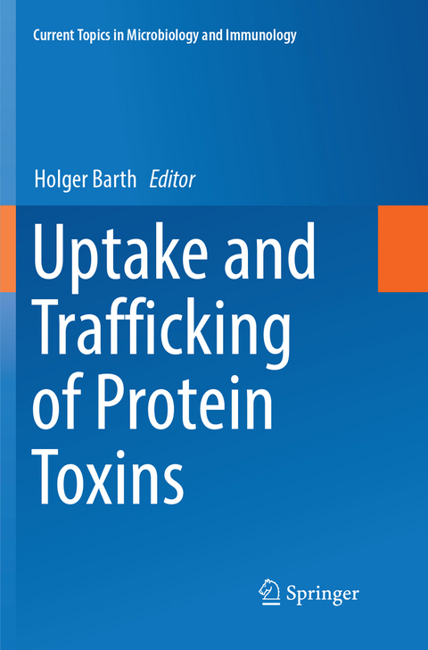 Uptake and Trafficking of Protein Toxins - 