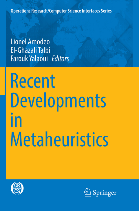 Recent Developments in Metaheuristics - 