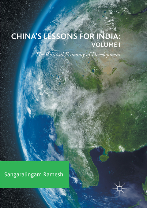 China's Lessons for India: Volume I - Sangaralingam Ramesh