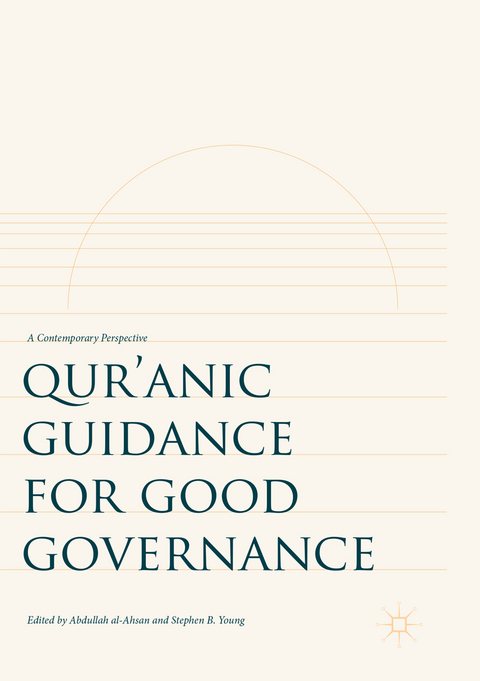 Qur’anic Guidance for Good Governance - 