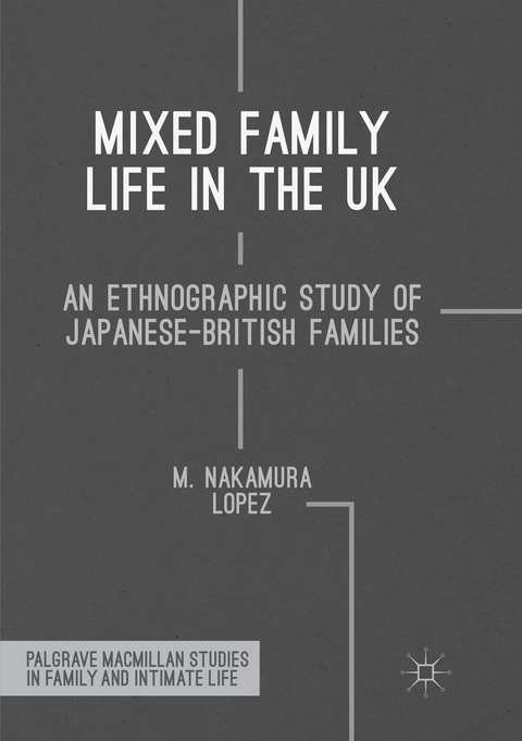 Mixed Family Life in the UK - M. Nakamura Lopez