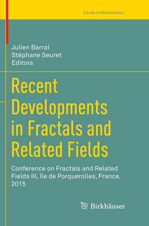 Recent Developments in Fractals and Related Fields - 