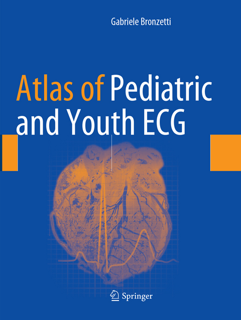 Atlas of Pediatric and Youth ECG - Gabriele Bronzetti