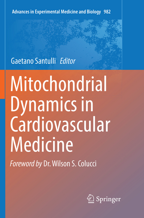 Mitochondrial Dynamics in Cardiovascular Medicine - 