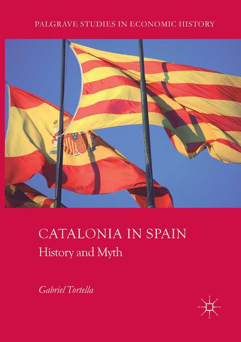 Catalonia in Spain - Gabriel Tortella