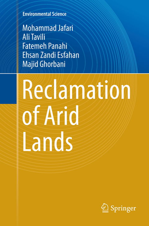 Reclamation of Arid Lands - Mohammad Jafari, Ali Tavili, Fatemeh Panahi, Ehsan Zandi Esfahan, Majid Ghorbani