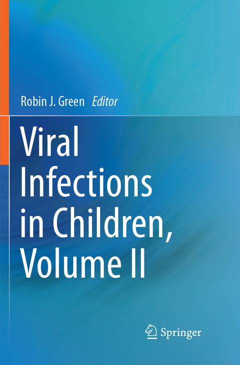 Viral Infections in Children, Volume II - 