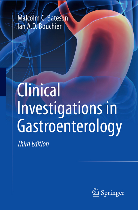 Clinical Investigations in Gastroenterology - Malcolm C. Bateson, Ian A.D. Bouchier