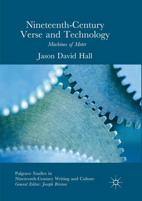 Nineteenth-Century Verse and Technology - Jason David Hall