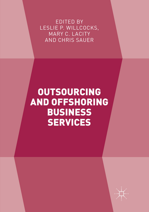 Outsourcing and Offshoring Business Services - 