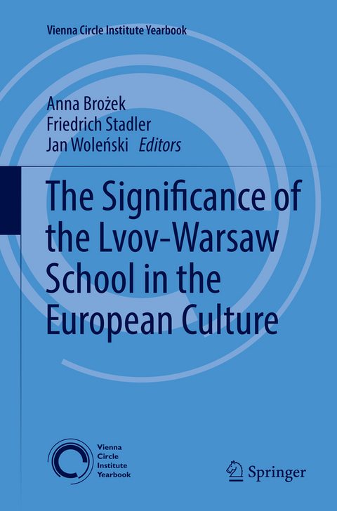 The Significance of the Lvov-Warsaw School in the European Culture - 