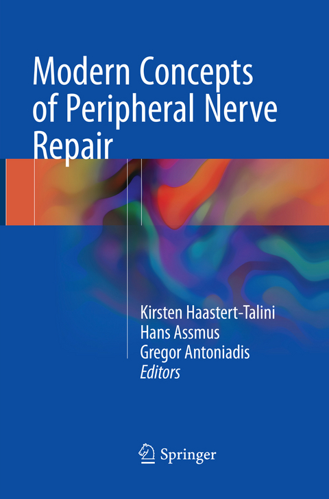 Modern Concepts of Peripheral Nerve Repair - 
