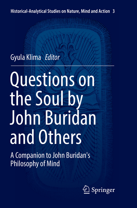 Questions on the Soul by John Buridan and Others - 