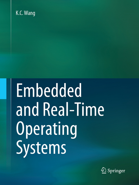 Embedded and Real-Time Operating Systems - K.C. Wang