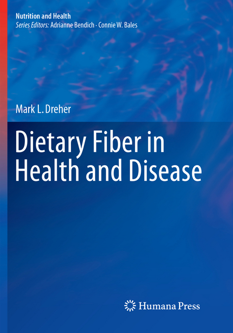 Dietary Fiber in Health and Disease - Mark L. Dreher