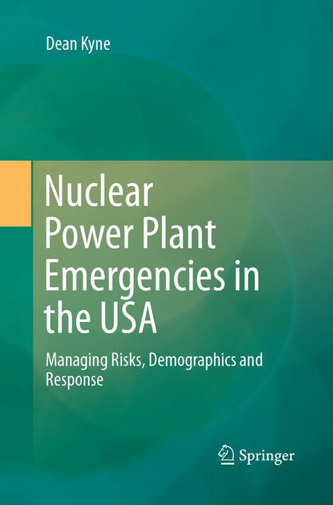 Nuclear Power Plant Emergencies in the USA - Dean Kyne