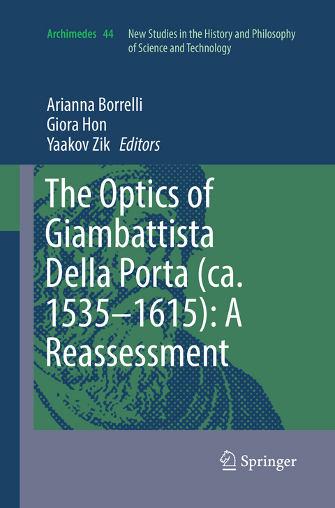 The Optics of Giambattista Della Porta (ca. 1535–1615): A Reassessment - 