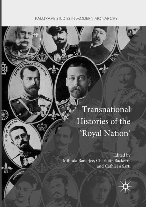 Transnational Histories of the 'Royal Nation' - 