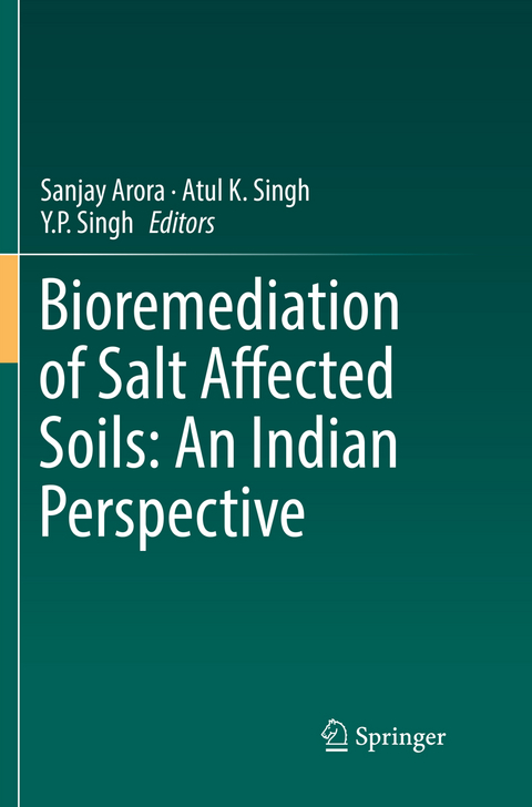 Bioremediation of Salt Affected Soils: An Indian Perspective - 