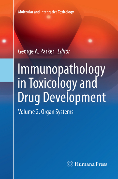 Immunopathology in Toxicology and Drug Development - 