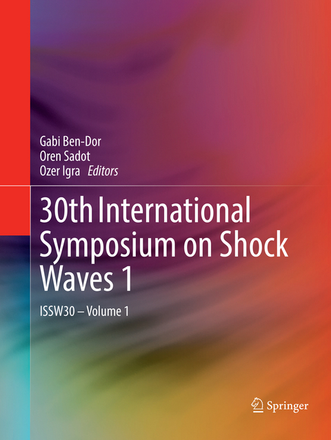 30th International Symposium on Shock Waves 1 - 