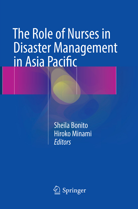 The Role of Nurses in Disaster Management in Asia Pacific - 