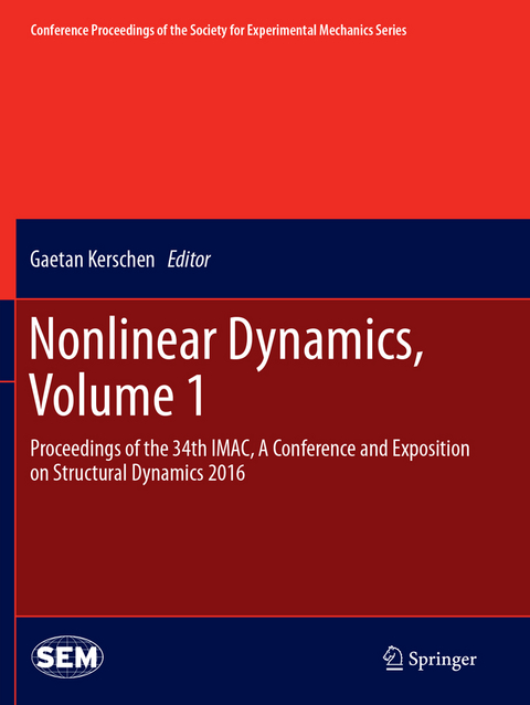 Nonlinear Dynamics, Volume 1 - 