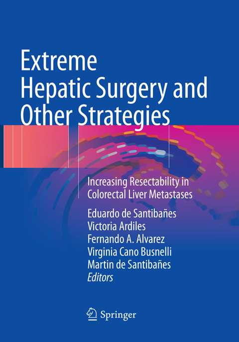 Extreme Hepatic Surgery and Other Strategies - 