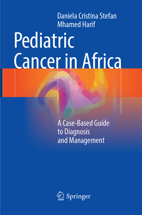 Pediatric Cancer in Africa - Daniela Cristina Stefan, Mhamed Harif