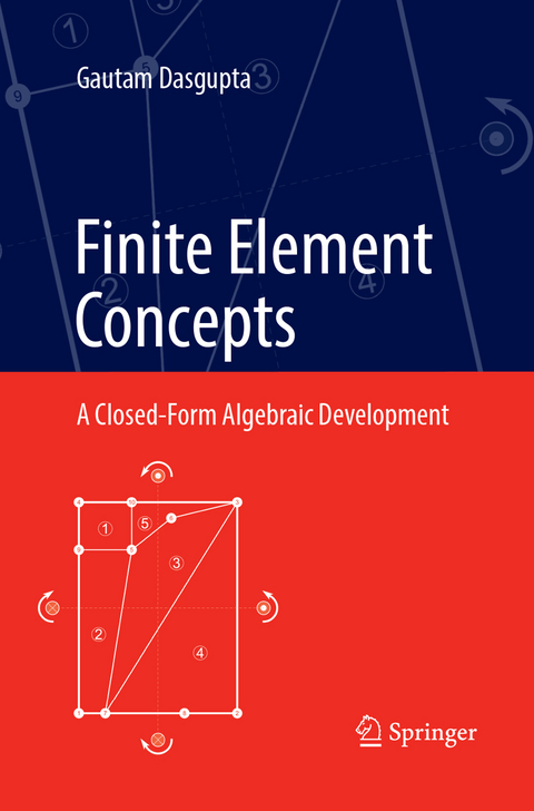 Finite Element Concepts - Gautam Dasgupta