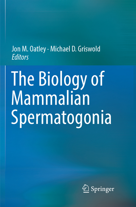 The Biology of Mammalian Spermatogonia - 