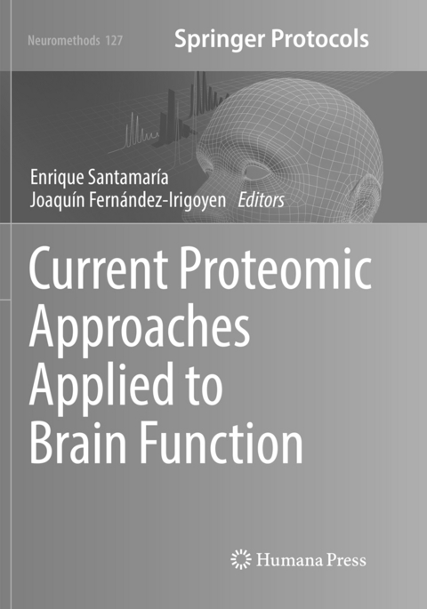 Current Proteomic Approaches Applied to Brain Function - 