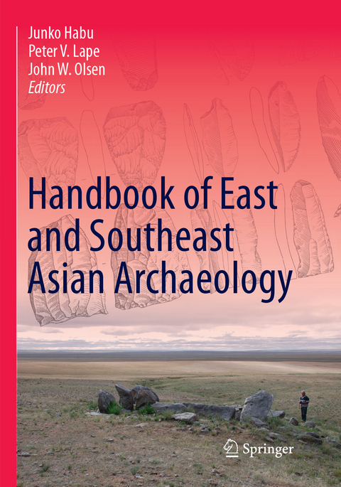 Handbook of East and Southeast Asian Archaeology - 