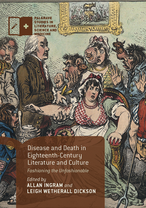 Disease and Death in Eighteenth-Century Literature and Culture - 