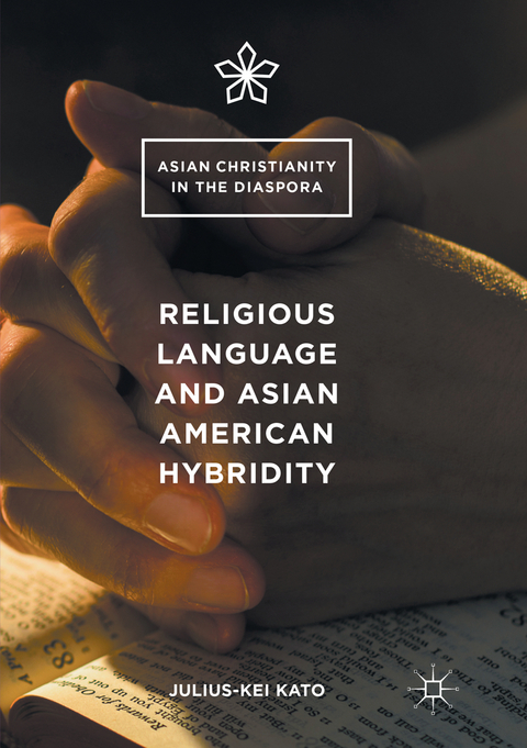 Religious Language and Asian American Hybridity - Julius-Kei Kato