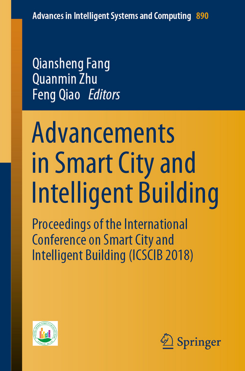 Advancements in Smart City and Intelligent Building - 