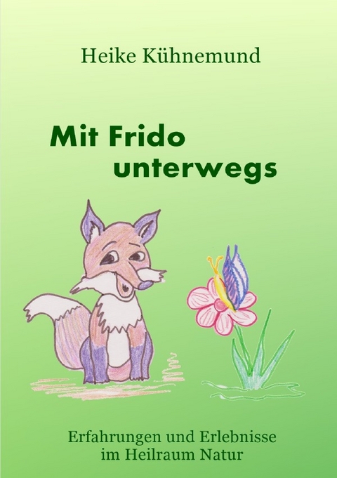 Mit Frido unterwegs - Heike Kühnemund