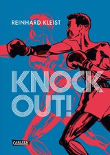 Knock Out! (Graphic Novel) - Reinhard Kleist