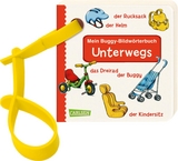 Buggy-Bücher: Mein Buggy-Bildwörterbuch: Unterwegs - Lucia Fischer