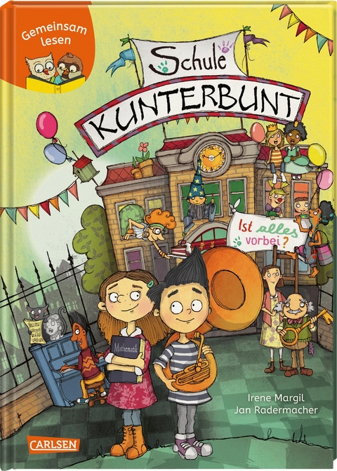 Gemeinsam lesen: Schule Kunterbunt - Irene Margil