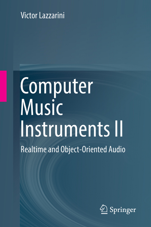 Computer Music Instruments II - Victor Lazzarini