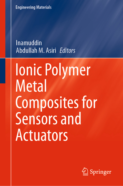 Ionic Polymer Metal Composites for Sensors and Actuators - 