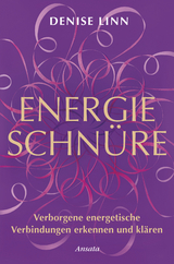 Energieschnüre - Denise Linn